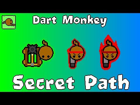 Dart Monkey Secret Upgrade Path Guide Bloons Td X Youtube