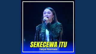 Download lagu Sekecewa Itu (Cover)