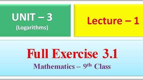 Full Exercise 3.1 Unit - 3 (Lecture - 1)|Mathematics 9th Class