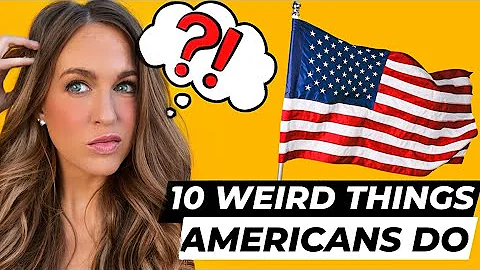 10 Things Americans Do That are Very Difficult for Foreign People to Understand