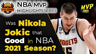 Nikola Jokic MVP 2021 Best Highlights!