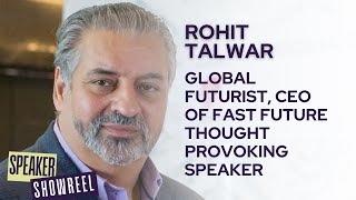 Rohit Talwar - Global futurist, award-winning and thought provoking speaker, CEO of Fast Future.