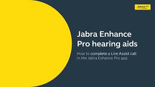 Jabra Enhance Pro 20: How to complete a Live Assist call in the Jabra Enhance Pro app screenshot 4