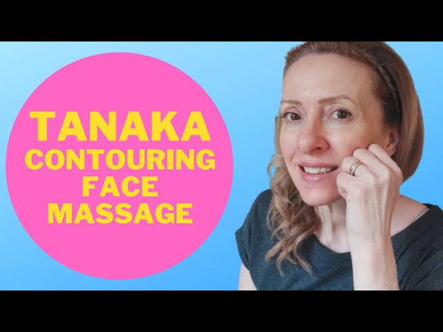 Best Tanaka Self Contouring Face Massage for Tightening and Sculpting class=