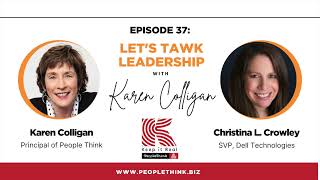 Let's TAWK Leadership Podcast with Christina L. Crowley