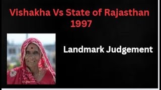 Vishakha Vs State of Rajasthan 1997: A Landmark Judgement