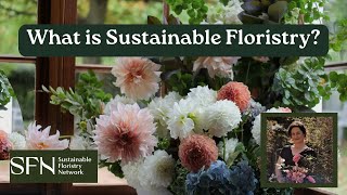 The Future of Floristry: Rita Feldmann of The Sustainable Floristry Network