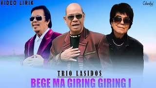 Trio Lasidos - Bege Ma Giring Giring I (Video Lirik Rohani Lagu Batak Menyejukkan Hati)