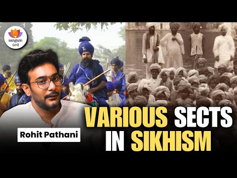 Various Sects in Sikhism | Rohit Pathania | Sangam Talks Punjabi
