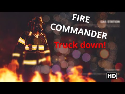 FIRE COMMANDER - DEMO MISSION 3 -  New fire  SIMULATION Game 2021
