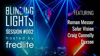 Let's Go To Trance Heaven With Blinding Lights Session 2