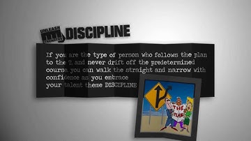 UnleashStrengths.com presents DISCIPLINE