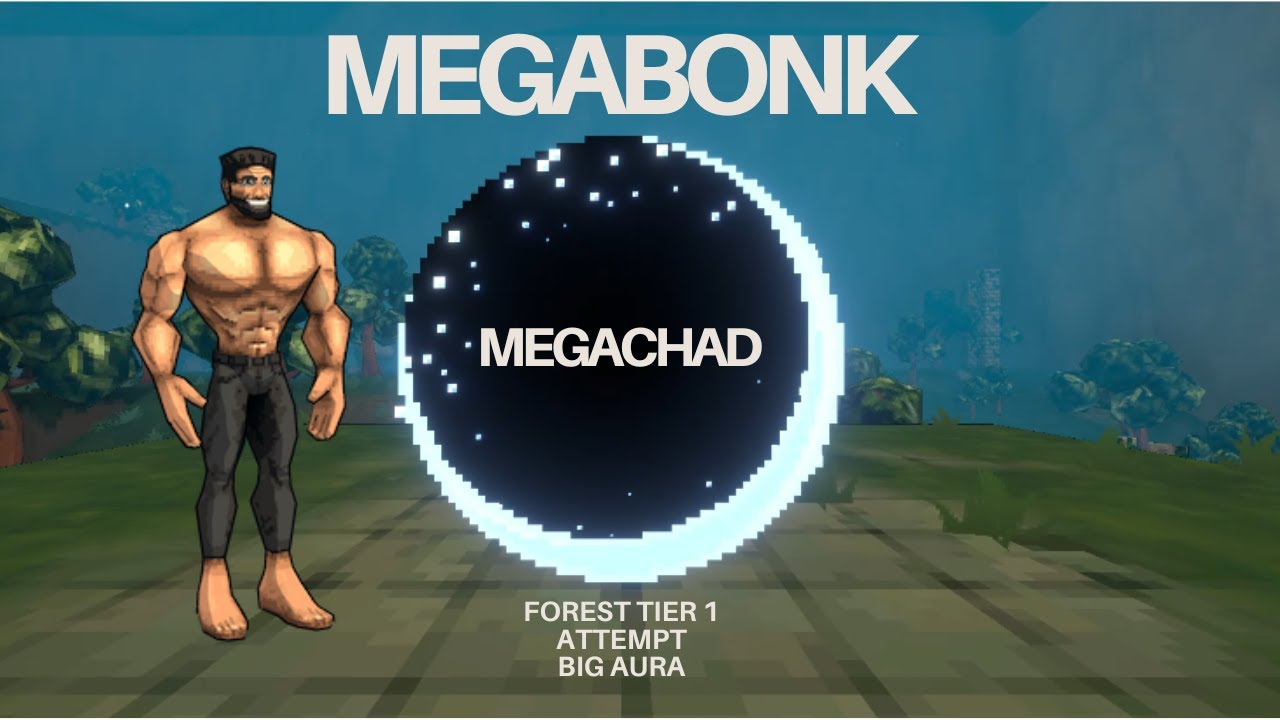Megabonk, Megachad run