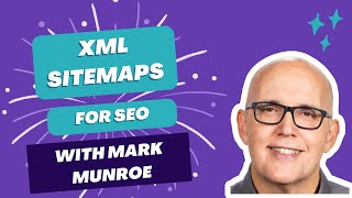 Unlocking the Power of XML Sitemaps for SEO | Common Misconceptions Debunked