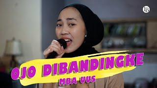 OJO DIBANDINGKE - MBA UUS ❗❗ LB OFFICIAL