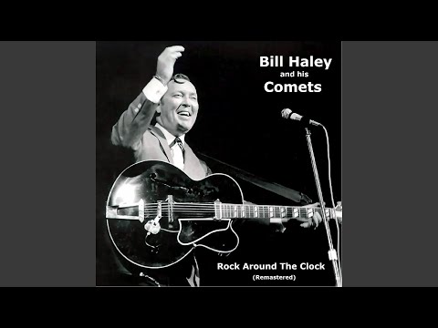 [We're Gonna] Rock Around the Clock (Remastered)