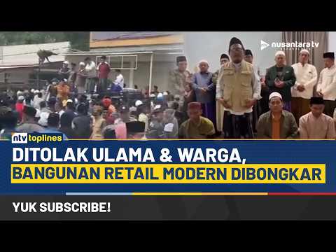Ratusan Alumni Pesantren Bongkar Paksa Retail Modern di Pamekasan | NTV TOPLINES