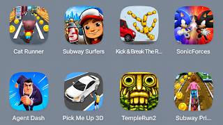 Cat Runner,Subway Surfers,Kick & Break,SonicForces,Agent Dash,Pick Me Up 3D,TempleRun2 screenshot 1