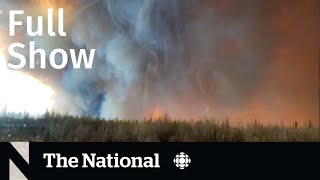 CBC News: The National | Fort McMurray wildfire