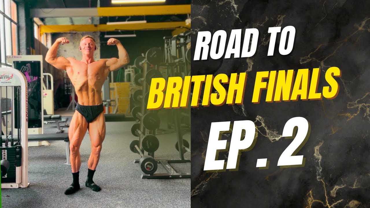 ROAD TO BRITISH FINALS EP.2 11 WEEKS OUT - BLOODWORK/TRAINING/Q&A