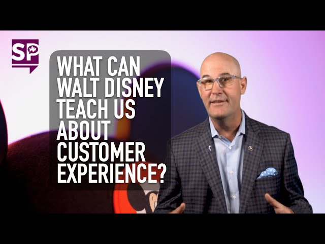 What can Walt Disney Teach Us About Customer Experience