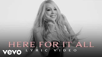 Mariah Carey - Here For It All (Official Lyric Video)