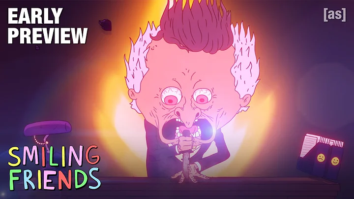 Smiling Friends | EARLY PREVIEW #2: Silly Samuel | adult swim