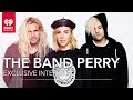 Who Did The Band Perry Make Their New EP With? | Exclusive Interview