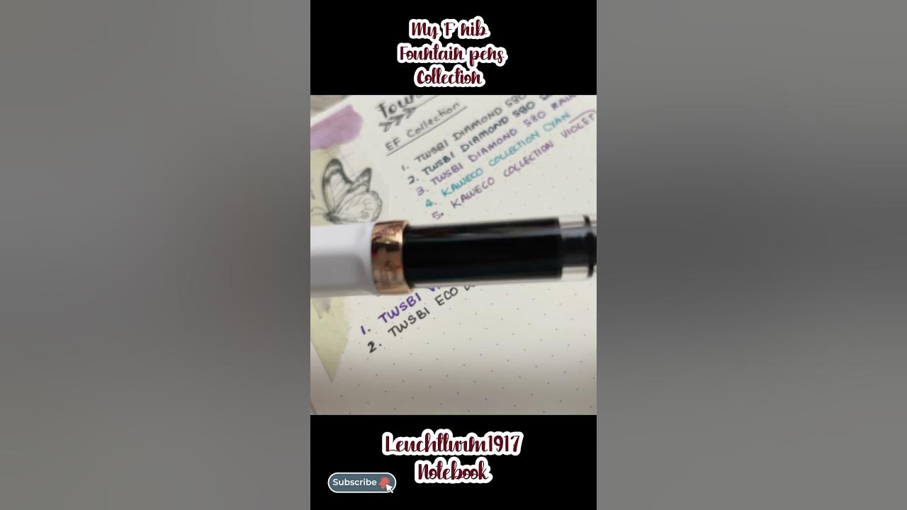 My Fine Nib Size Fountain Pen Collection What is your favourite Fine