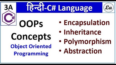 C# OOPS | Object Oriented Concepts | Object Oriented Programming | OOPS Concepts C# | Hindi