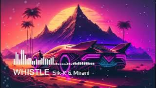 WHISTLE - Sik-K & Mirani Music Cool Ringtone BGM Badass Bass Boosted#sadringtone