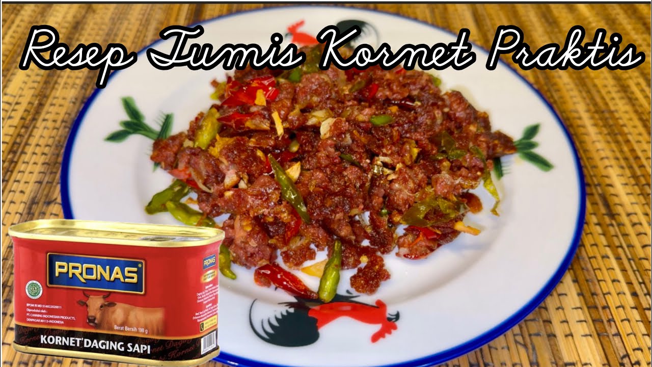 Resep Tumis Kornet Praktis | Ide menu Sahur Praktis
