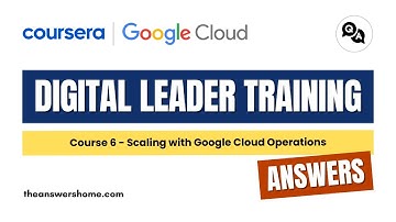 Scaling with Google Cloud Operations Coursera Answers || theanswershome