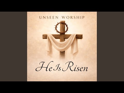 He Is Risen