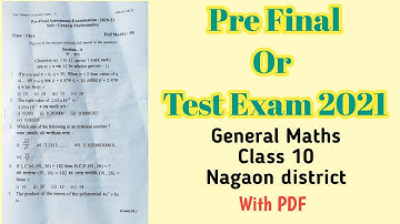 Pre final or Test exam | General maths | Class 10 | Nagaon district | HSLC 2021 | You can learn