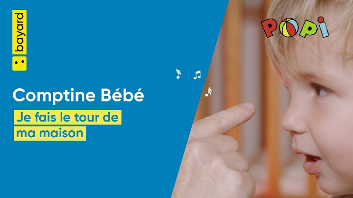 Je fais le tour de ma maison – Comptine bébé avec Popi