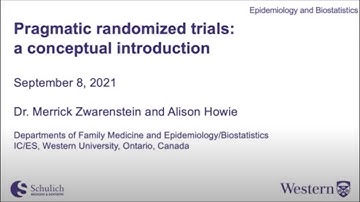 Explanatory and pragmatic attitudes to trials - Prof. Merrick Zwarenstein