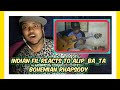 Alip_Ba_Ta | Indian Fil Reacts to Bohemian Rhapsody by ALIP BA TA
