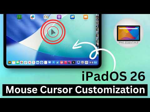 iPadOS 26 Mouse Cursor Customization : Arrow Pointer, Faster Scroll, Real Desktop Feel