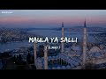 Maula ya salli | Slowed | Mohammed al hisayan | Vocals only | Eyonyx | Mp3 Song