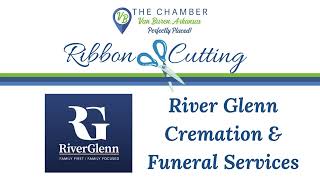 River Glenn Cremation & Funeral Services Ribbon Cutting