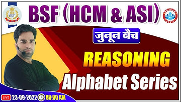 BSF Reasoning Class | Alphabet Series Reasoning Tricks | BSF HCM & ASI Reasoning Classes #19