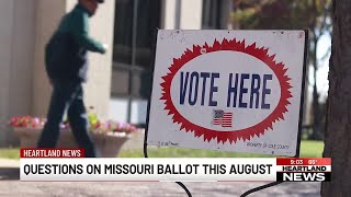 Missouri governor moves votes on taxes, constitutional amendments to August primary