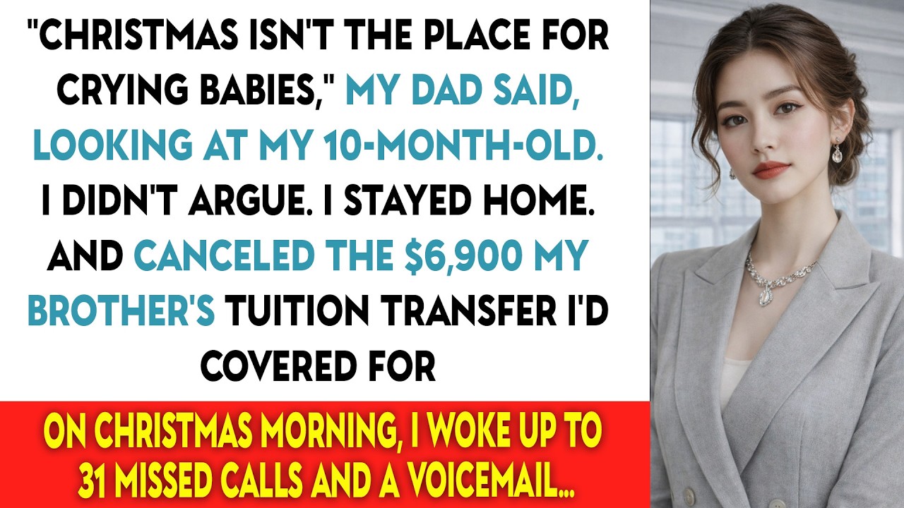 Christmas Isn’t The Place For Crying Babies,” My Dad Said, Looking At My 10-Month-Old. So I Cut Them