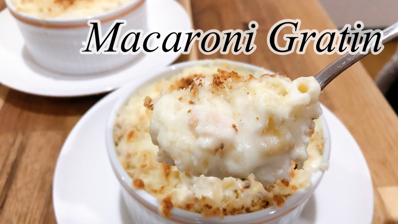 How to make perfect and easy Macaroni Gratin | マカロニグラタンの作り方| Japanese ...