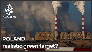 Poland: A EU coal power hub on tough carbon neutral mission