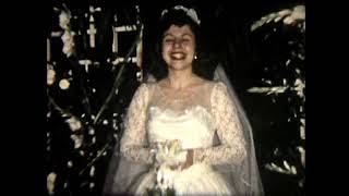Anita & Hal Wedding Video - January 12, 1957