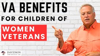Agent Orange & Female Veterans: What Benefits Can Their Children Get?