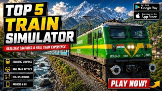 Top 5 Train Simulator Games for Android 🔥| Ultra Realistic Graphics & Physics 😍 (2026) screenshot 3