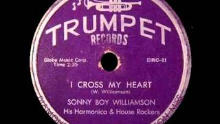 Sonny Boy Williamson -  I Cross My Heart chords